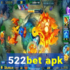 522bet apk